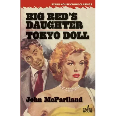 Big Red's Daughter / Tokyo Doll