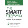 The Smart Stepfamily Guide to Financial Planning: Money Management Before and After You Blend a Family