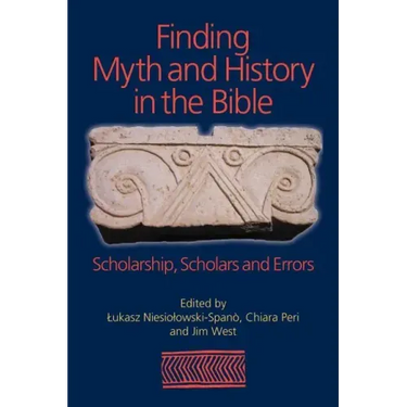 Finding Myth and History in the Bible