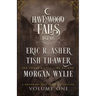 Legends of Havenwood Falls Volume One: A Legends of Havenwood Falls Collection