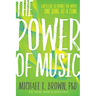 The Power of Music: God's Call to Change the World One Song at a Time