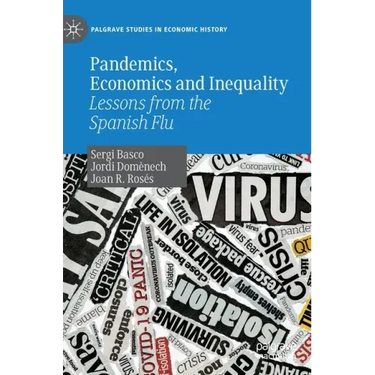 Pandemics, Economics and Inequality: Lessons from the Spanish Flu