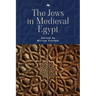 The Jews in Medieval Egypt