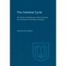 The Celestial Cycle: The Theme of Paradise Lost in World Literature with Translations of the Major Analogues