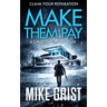 Make Them Pay