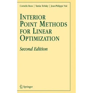 Interior Point Methods for Linear Optimization