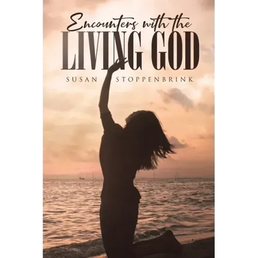 Encounters With The Living God