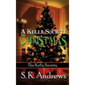 A Kelly Society Christmas