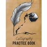 Calligraphy Practice Book: Beginner Practice Workbook 3Sections Angles Line, Straight Line, Dual Brush Pens