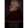 George Meredith - Sandra Belloni: Emila in England