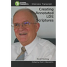 Creating LDS Annotated Scriptures