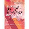 12-Week Partner Recovery Workbook