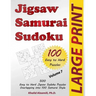 Jigsaw Samurai Sudoku: 500 Easy to Hard Jigsaw Sudoku Puzzles Overlapping into 100 Samurai Style