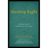 Starting Right: A Basic Guide to Museum Planning