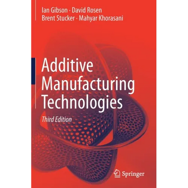 Additive Manufacturing Technologies