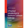 A Practical Introduction to Hardware/Software Codesign