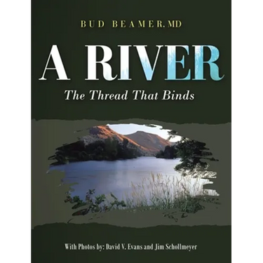 A River: The Thread That Binds