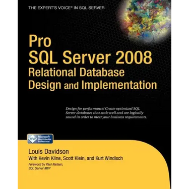 Pro SQL Server 2008 Relational Database Design and Implementation