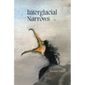Interglacial Narrows