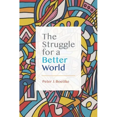 The Struggle for a Better World