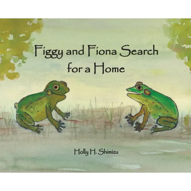Figgy and Fiona Search for a Home