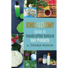 Kink Alchemy: Guide to Handcrafted Natural Hair Products