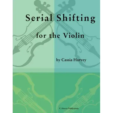 Serial Shifting for the Violin