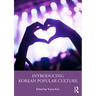 Introducing Korean Popular Culture