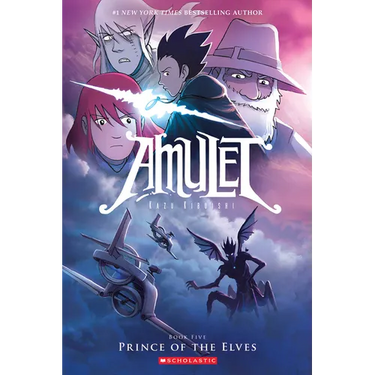 Prince of the Elves: A Graphic Novel (Amulet #5)