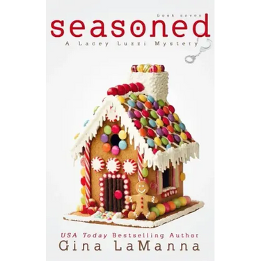 Seasoned: a humorous, cozy mystery!