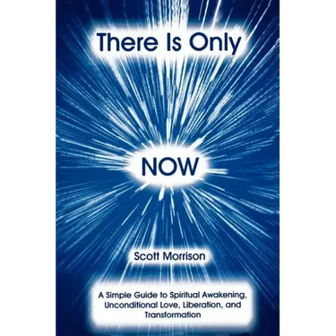 There is Only Now