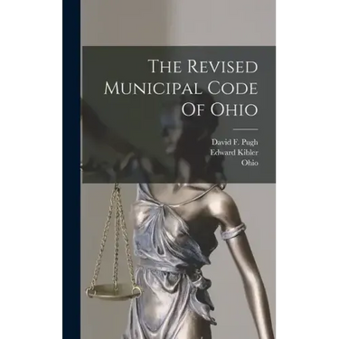 The Revised Municipal Code Of Ohio
