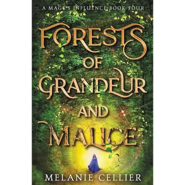 Forests of Grandeur and Malice