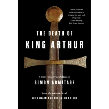 Death of King Arthur: A New Verse Translation
