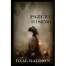 Pazuzu Rising