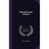 Selected Essays, Volume 2
