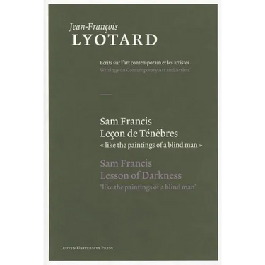 Sam Francis, Lecon de Tenebres/Sam Francis, Lesson Of Darkness