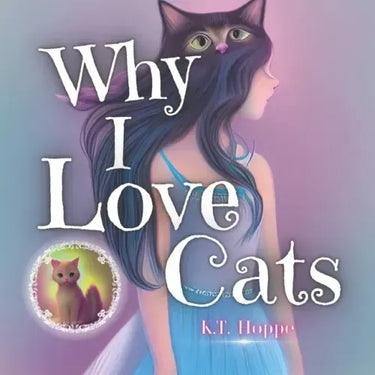 Why I Love Cats: Cat Books Feed the Soul