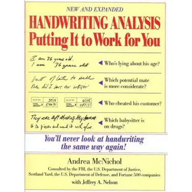 Handwriting Analysis: Putting It to Work for You