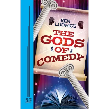 Ken Ludwig's The Gods of Comedy