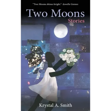 Two Moons: Stories