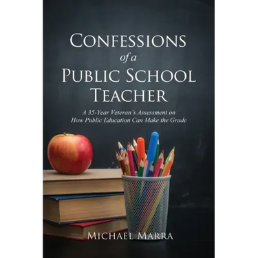Confessions of a Public School Teacher