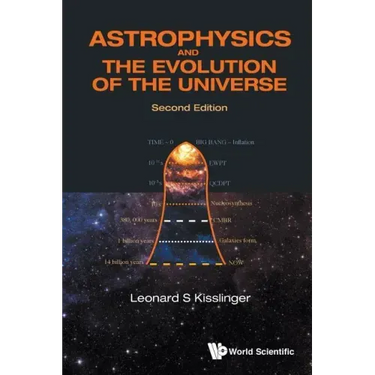 Astrophysics and the Evolution of the Universe (Second Edition)