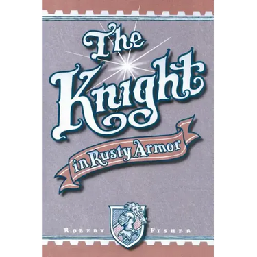 The Knight in Rusty Armor