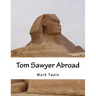 Tom Sawyer Abroad