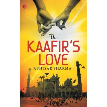 The Kaafir's Love