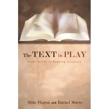 The Text in Play