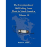 The Encyclopedia of Old Fishing Lures: Made in North America