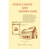 Stage-Coach and Tavern Days