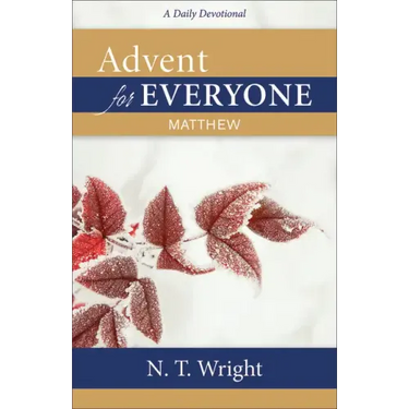 Advent for Everyone: Matthew: A Daily Devotional